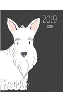2019 Scotty: Dated Weekly Planner with to Do Notes & Dog Quotes - Scotty White(87 Awesome Calendar Planners for Dog Owners Dark)