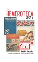 La Hemeroteca Loca V