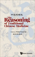 Reasoning of Traditional Chinese Medicine