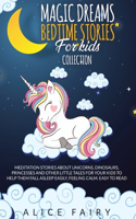 Magic Dreams Bedtime Stories for Kids Collection