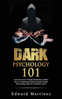 Dark psychology 101