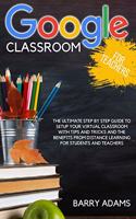 Google Classroom for Teachers