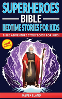 Superheroes (Volume 2) - Bible Bedtime Stories for Kids