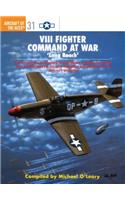 VIII Fighter Command at War
