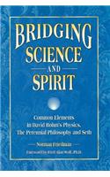 Bridging Science and Spirit