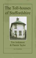 The Toll-Houses of Staffordshire