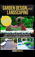 Garden Design and Landscaping
