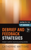 Debrief and Feedback Strategies