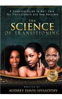 The Science of Transitioning