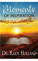 Moments of Inspiration