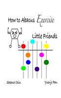 How to Abacus Exercise - Little Friends