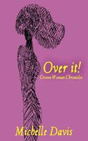 Over It!