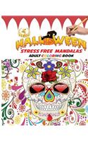 Halloween Stress Free Mandalas Adult Coloring Book