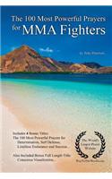 Prayer the 100 Most Powerful Prayers for Mma Fighters - With 4 Bonus Books to Pray for Determination, Self Defense, Limitless Endurance & Success - For Men & Women