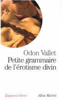 Petite grammaire de l'erotisme divin