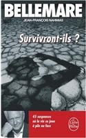 Survivront-Ils?