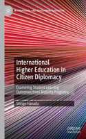 International Higher Education in Citizen Diplomacy