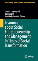 Learning about Social Entrepreneurship and Management in Times of Social Transformation