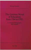German Novel of Education from 1764 to 1792