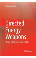 Directed Energy Weapons: Physics of High Energy Lasers (Hel)