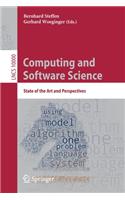 Computing and Software Science: State of the Art and Perspectives(Theoretical Computer Science and General Issues)