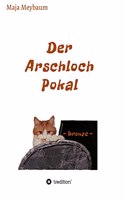 Arschloch Pokal