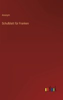 Schulblatt für Franken