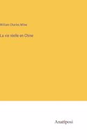 La vie réelle en Chine
