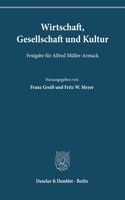 Wirtschaft, Gesellschaft Und Kultur