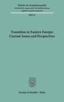 Transition in Eastern Europe