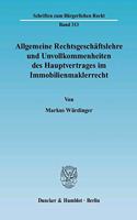 Allgemeine Rechtsgeschaftslehre Und Unvollkommenheiten Des Hauptvertrages Im Immobilienmaklerrecht