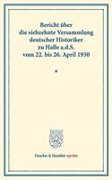 Bericht Uber Die Siebzehnte Versammlung Deutscher Historiker