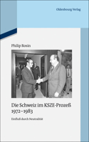 Schweiz im KSZE-Prozeß 1972-1983