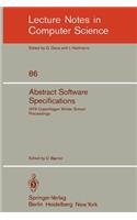 Abstract Software Specifications: 1979 Copenhagen Winter School, January 22 - February 2, 1979. Proceedings