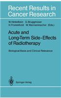 Acute and Long-Term Side-Effects of Radiotherapy