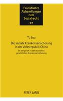 Die Soziale Krankenversicherung in Der Volksrepublik China