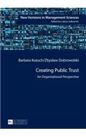 Creating Public Trust