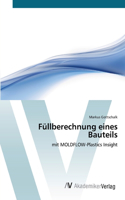 Füllberechnung eines Bauteils