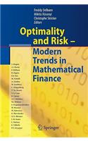 Optimality and Risk - Modern Trends in Mathematical Finance