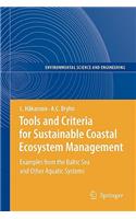 Tools and Criteria for Sustainable Coastal Ecosystem Management