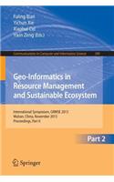 Geo-Informatics in Resource Management and Sustainable Ecosystem