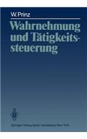 Wahrnehmung Und Tätigkeitssteuerung