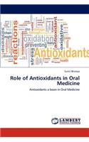 Role of Antioxidants in Oral Medicine