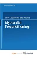 Myocardial Preconditioning