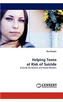 Helping Teens at Risk of Suicide