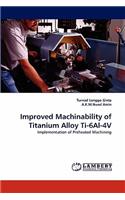 Improved Machinability of Titanium Alloy Ti-6Al-4V