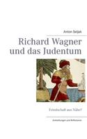 Richard Wagner und das Judentum