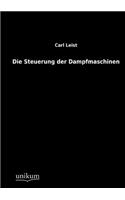 Die Steuerung der Dampfmaschinen