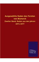 Ausgewählte Reden des Fürsten von Bismarck