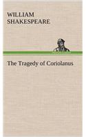 The Tragedy of Coriolanus